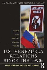 bokomslag U.S.-Venezuela Relations since the 1990s