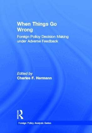Charles F. Hermann - When Things Go Wrong, Inbunden