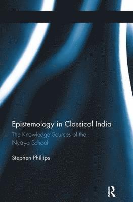 Epistemology in Classical India 1