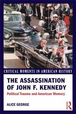 The Assassination of John F. Kennedy 1
