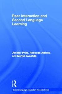 bokomslag Peer Interaction and Second Language Learning