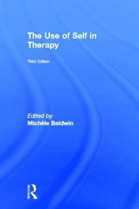 bokomslag The Use of Self in Therapy