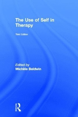 The Use of Self in Therapy 1