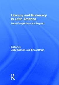 bokomslag Literacy and Numeracy in Latin America