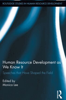 Monica Lee - Human Resource Development as We Know It, Inbunden