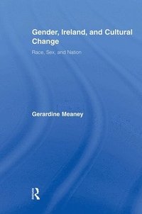 bokomslag Gender, Ireland and Cultural Change