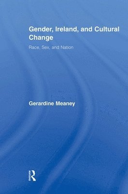 Gender, Ireland and Cultural Change 1