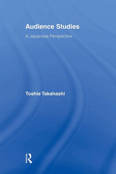 Toshie Takahashi - Audience Studies, Häftad