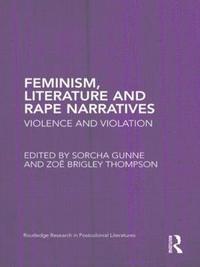 bokomslag Feminism, Literature and Rape Narratives