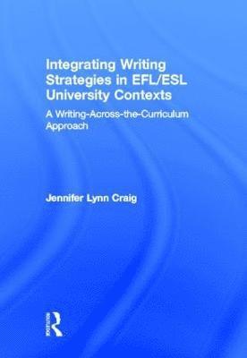 Integrating Writing Strategies in EFL/ESL University Contexts 1