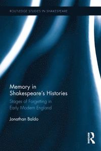 bokomslag Memory in Shakespeare's Histories