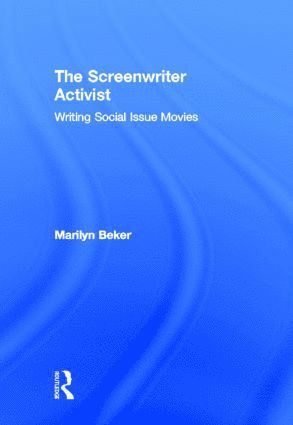 bokomslag Screenwriter Activist
