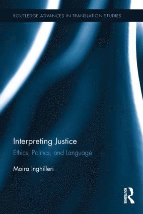 bokomslag Interpreting Justice