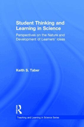 Keith S. Taber - Student Thinking and Learning in Science, Inbunden