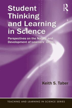 Keith S. Taber - Student Thinking and Learning in Science, Häftad