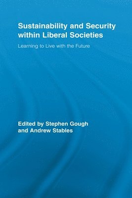bokomslag Sustainability and Security within Liberal Societies