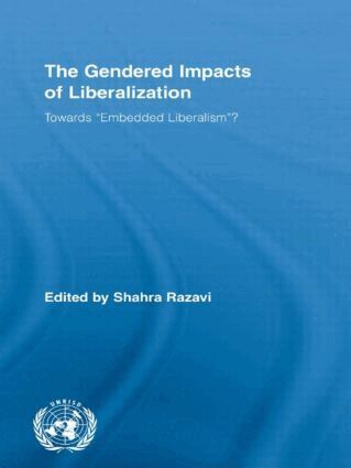 Shahra Razavi - Gendered Impacts of Liberalization, Häftad