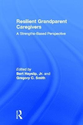 Resilient Grandparent Caregivers 1