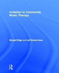 bokomslag Invitation to Community Music Therapy