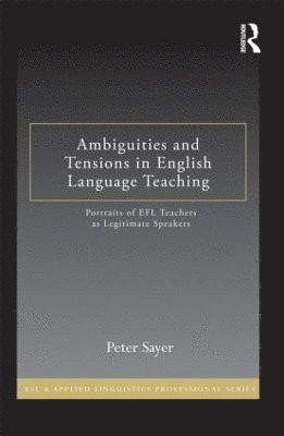 Ambiguities and Tensions in English Language Teaching 1