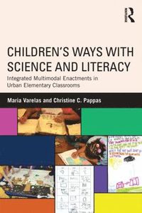 bokomslag Children's Ways with Science and Literacy