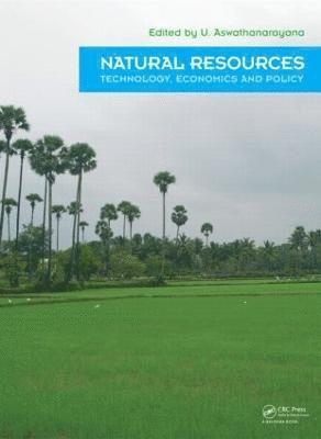 Natural Resources - Technology, Economics & Policy 1