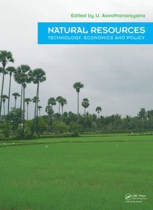 U. Aswathanarayana - Natural Resources - Technology, Economics & Policy, Inbunden