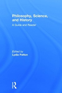 bokomslag Philosophy, Science, and History