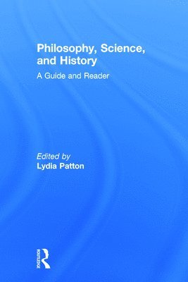Lydia Patton, USA) Patton, Lydia (Virginia Tech - Philosophy, Science, and History, Inbunden