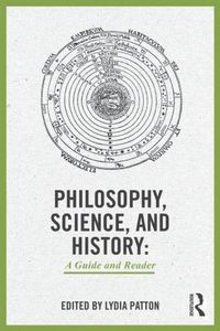 bokomslag Philosophy, Science, and History