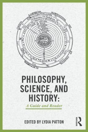 Lydia Patton - Philosophy, Science, and History, Häftad