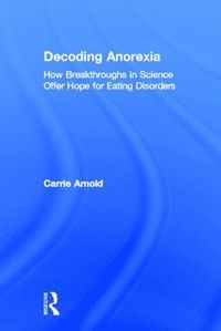 bokomslag Decoding Anorexia