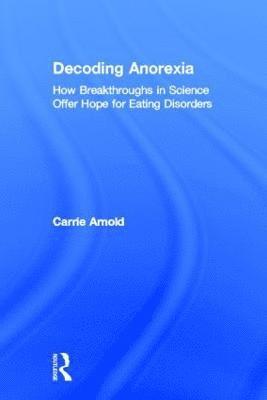 Decoding Anorexia 1