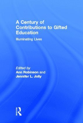 bokomslag Century of Contributions to Gifted Education