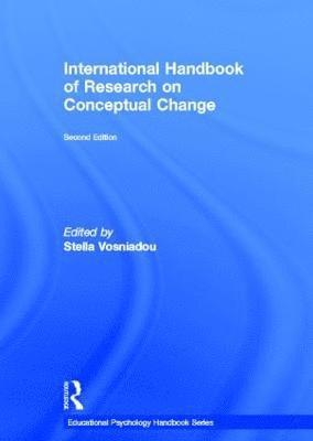 International Handbook of Research on Conceptual Change 1