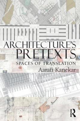 Architecture's Pretexts 1