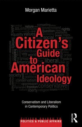 Morgan Marietta - Citizen's Guide to American Ideology, Häftad