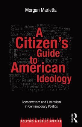 Citizen's Guide to American Ideology