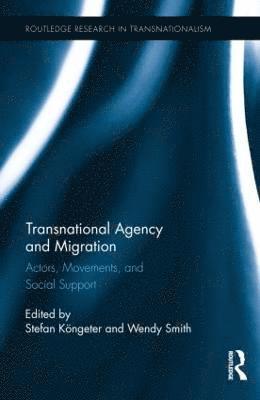 bokomslag Transnational Agency and Migration