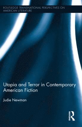 bokomslag Utopia and Terror in Contemporary American Fiction