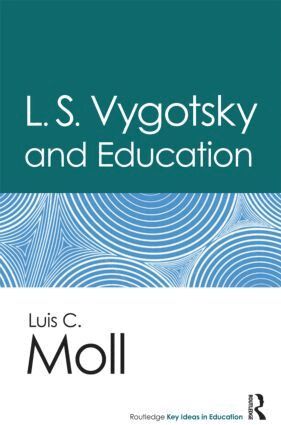 Luis C. Moll - L.S. Vygotsky and Education, Häftad