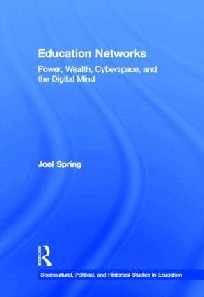 Joel Spring - Education Networks, Inbunden