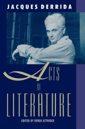 Jacques Derrida, Derek Attridge - Acts of Literature, Häftad