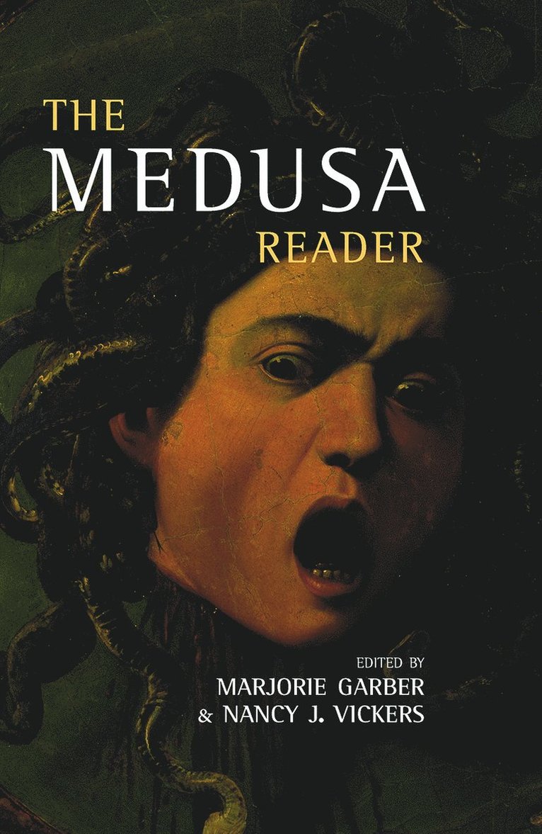Marjorie Garber, Nancy J. Vickers - Medusa Reader, Inbunden