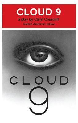 Caryl Churchill - Cloud Nine, Häftad