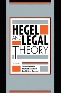 bokomslag Hegel and Legal Theory
