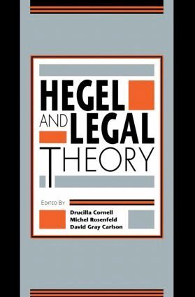 ucilla Cornell, Michel Rosenfeld, David Gray Carlson - Hegel and Legal Theory, Häftad