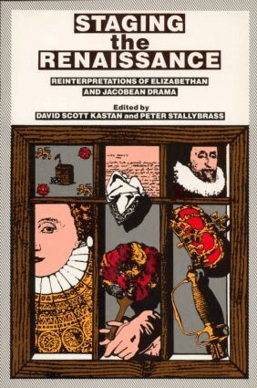 David Scott Kastan, Peter Stallybrass - Staging the Renaissance, Häftad