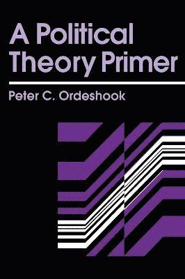 bokomslag A Political Theory Primer