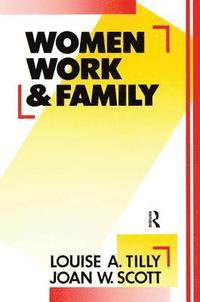 bokomslag Women, Work and Family